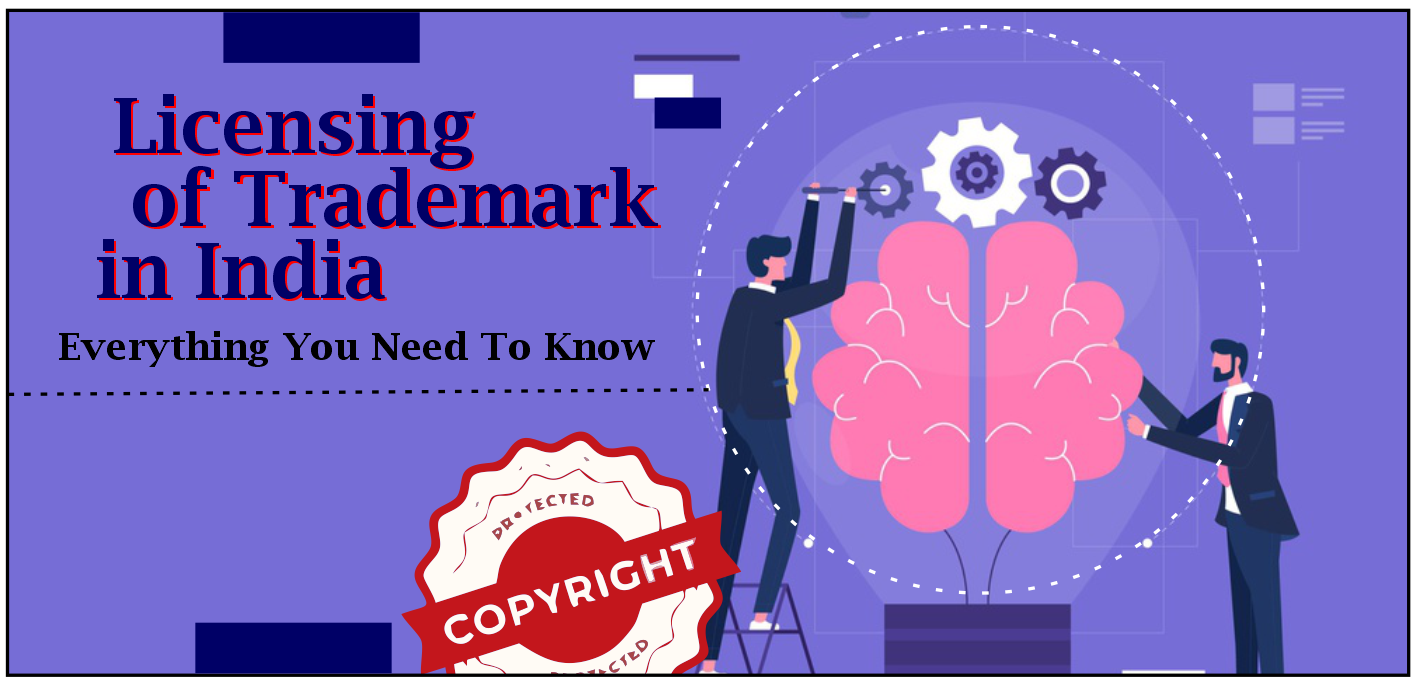 licensing of trademarks in India