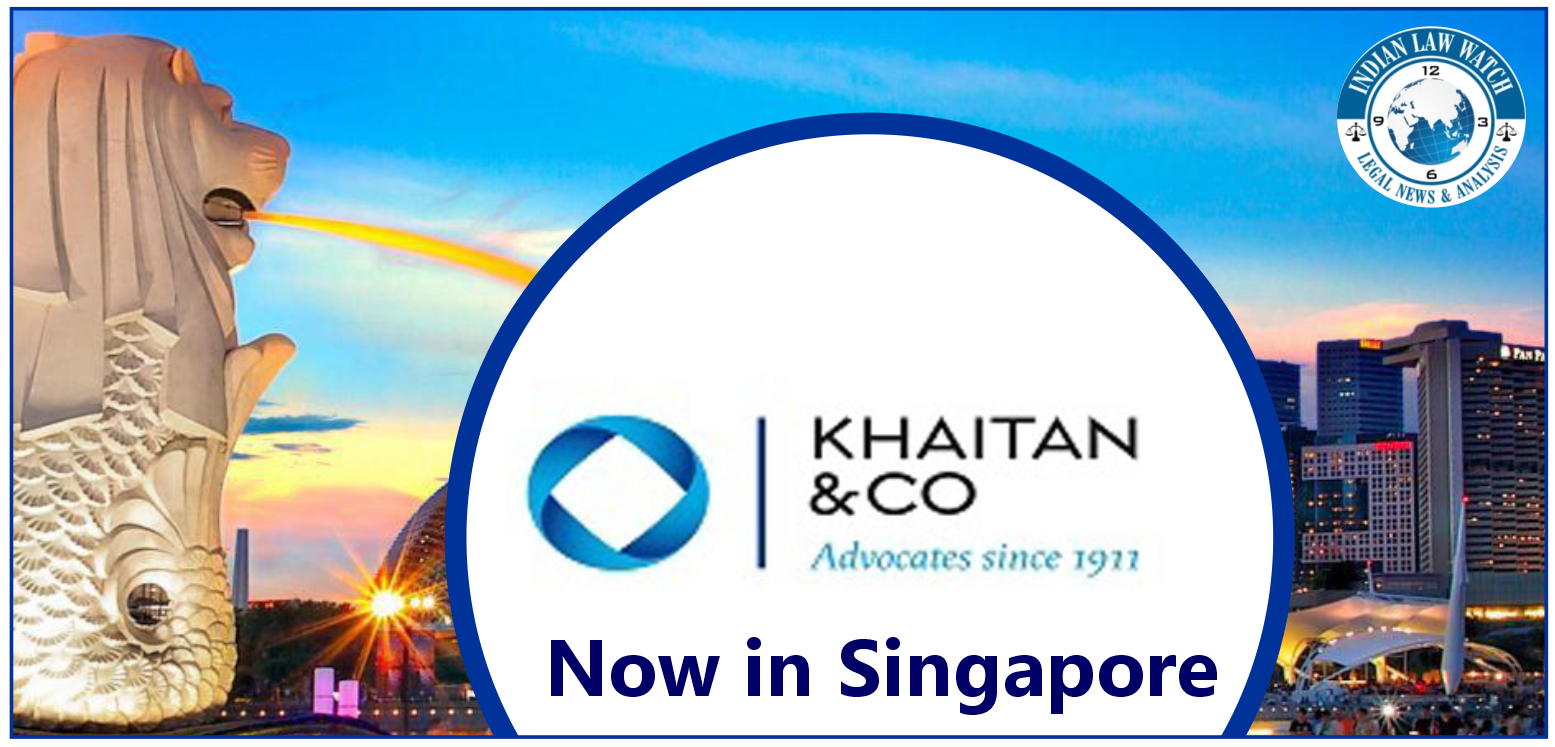 Khaitan and Co in Singapore