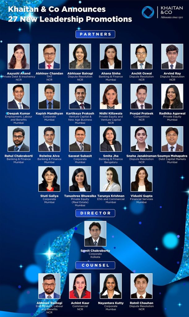 Khaitan & Co Announces 27 New Leadership Promotions – Indian Law Watch