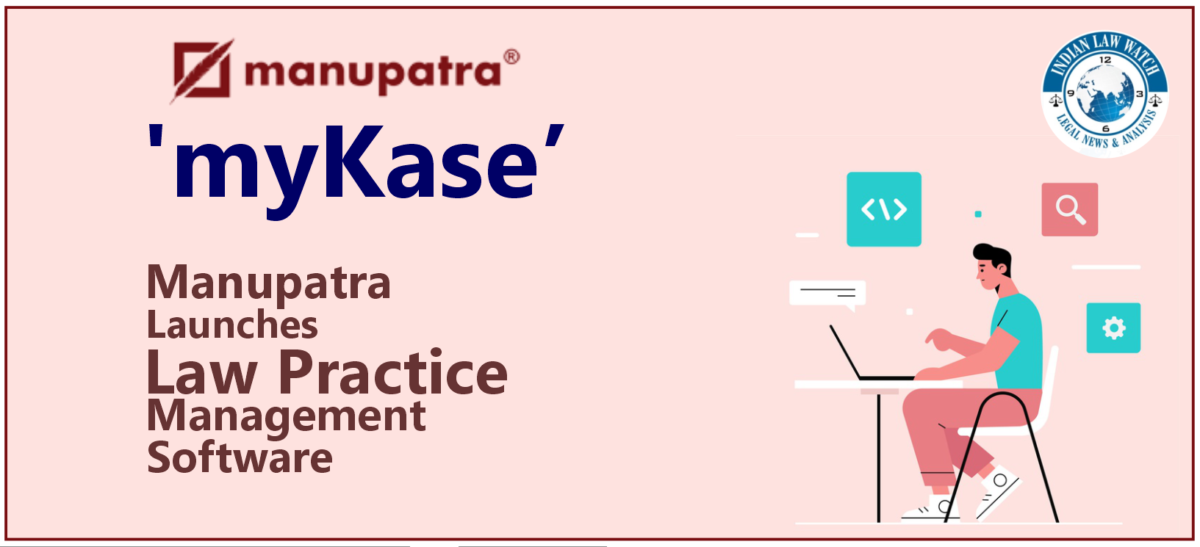 Manupatra launches law practice management software