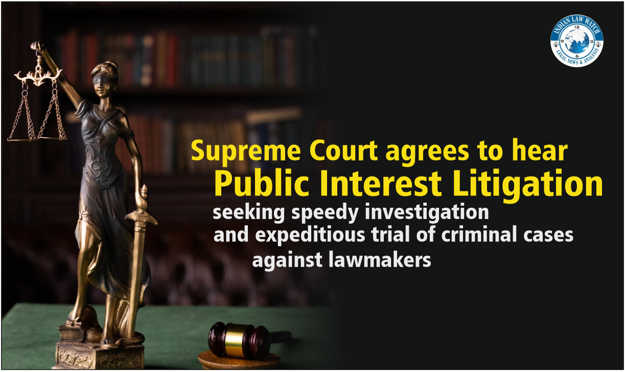 Public Interest Litigation on criminal cases against lawmakers