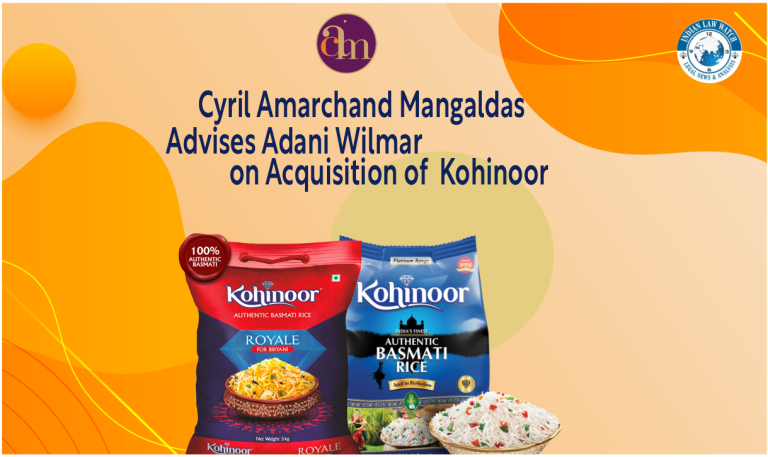 Cyril Amarchand Mangaldas and Adani Wilmar
