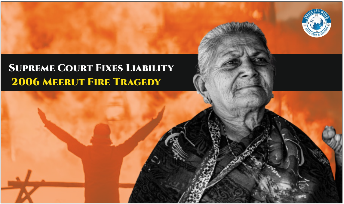 2006 Merrut Fire Tragedy