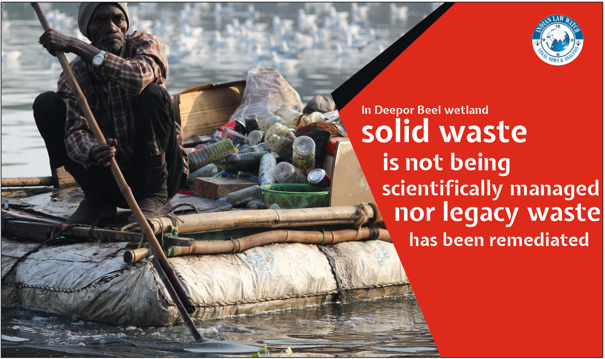deepor beel wetland solid waste
