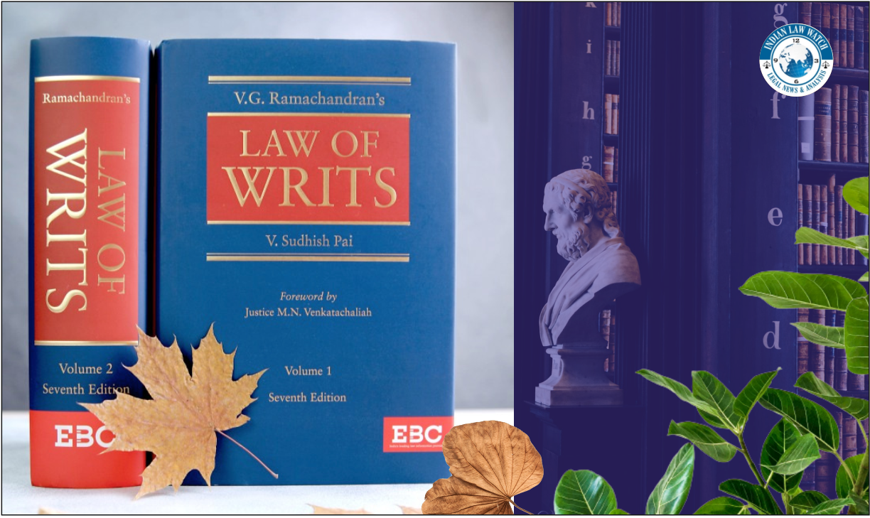 Law of Writs - V Sudhish Pai