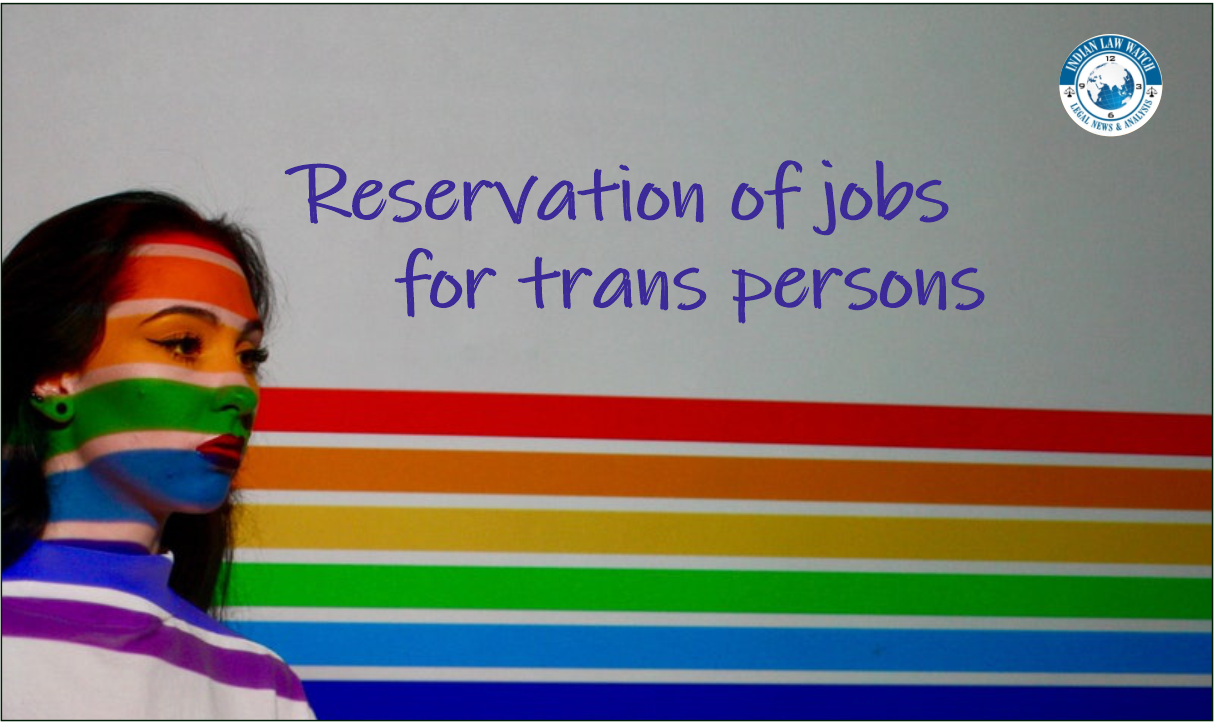 reservation of Jobs for Trans persons
