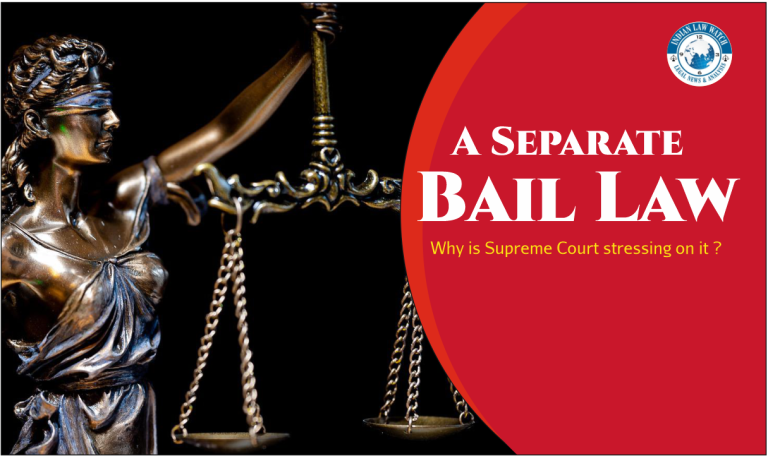 Separate Bail Laws