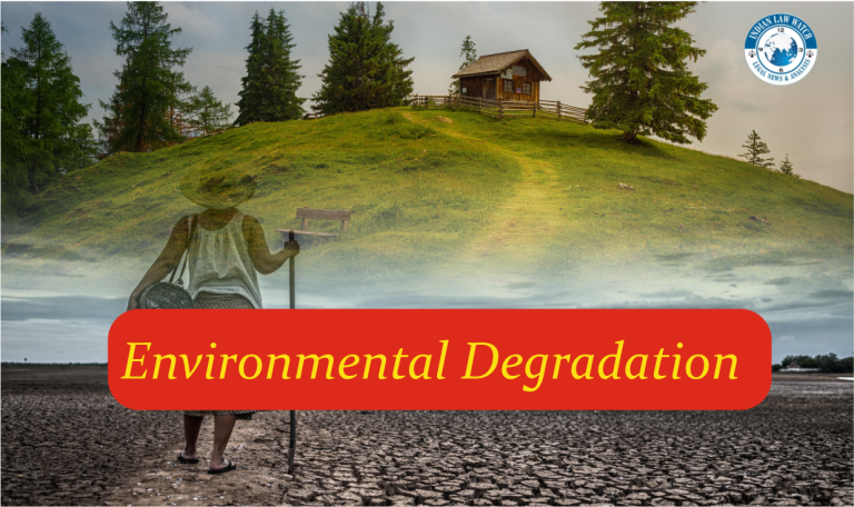 environmental degradation