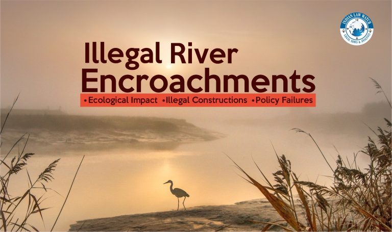 illegal river encroachments